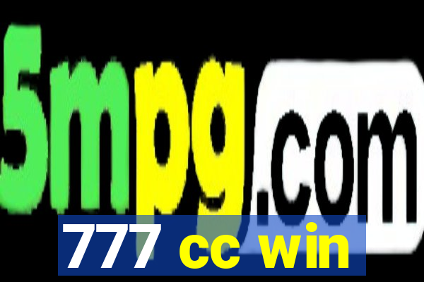 777 cc win